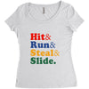 Hit Run Steal  Slide Women's Triblend Scoop T-shirt