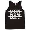 mon day Tank Top