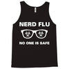 nerd flu no one is safe Tank Top