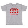 my heart is filled with love Toddler T-shirt