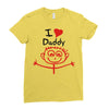 i love daddy Ladies Fitted T-Shirt