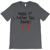 happy 1st father day T-Shirt