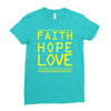 faith, hope and love Ladies Fitted T-Shirt