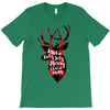 have a holly jolly merry christmas T-Shirt