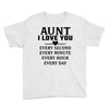 I Love You Aunt Youth Tee