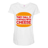 royale with cheese Maternity Scoop Neck T-shirt