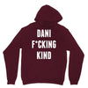 Dani Kind Unisex Hoodie