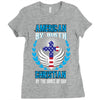 American by Birth Christian By the Grace of God Ladies Fitted T-Shirt
