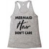 mermaid hair don't care Racerback Tank