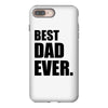 Best Dad Ever iPhone 8 Plus