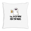 i'm just here for the boos Throw Pillow