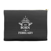 The best teachers are born in February Accessory Pouches