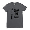 drop the base Ladies Fitted T-Shirt