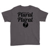 what's the plural of plural Youth Tee