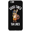good times tan lines iPhone 6/6s Case