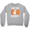 i put the boo in booty Crewneck Sweatshirt