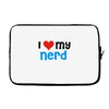 i love my nerd Laptop sleeve