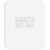santa bae bae Mousepad