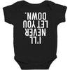 i'll never let you down Baby Bodysuit