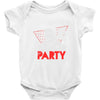 my girl wants to party all the time Baby Onesie