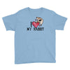 i love my rabbit Youth Tee