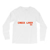 check liver light is on Long Sleeve Shirts