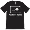 my first selfie T-Shirt