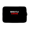 man flu survivor Laptop sleeve