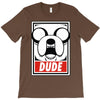 dude T-Shirt