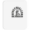 nevertheless Mousepad