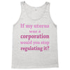 If My Uterus Tank Top