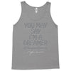 ohn lennon you may say... Tank Top