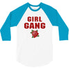 Girl Gang 3/4 Sleeve Shirt