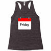 title of day of the week friday day of the week Racerback Tank