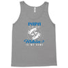 Papa is my Name Fishing Is My Game Tank Top