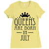 queens are born in july (2) Ladies Fitted T-Shirt