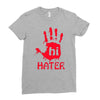 hai hater trending Ladies Fitted T-Shirt