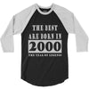 legends are born in 2000 hoodie 6 3/4 Sleeve Shirt