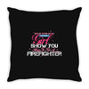 Move Over Boys Let This Girl Show You How To Be A Firefighter Throw Pillow