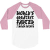 worlds greatest father i mean.. 3/4 Sleeve Shirt