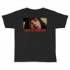Life Is Boring Toddler T-shirt