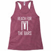 reach for the bars Racerback Tank