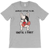 nobody listens to me T-Shirt