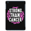 strong than cancer iPad Mini