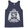 I'm A System Administrator What's Your Superpower ? Tank Top