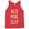 need more sleep (2) Tank Top