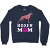 love boxer dog mom funny Crewneck Sweatshirt