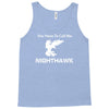 call me nighthawk step brothers Tank Top