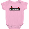 Whatever Baby Bodysuit