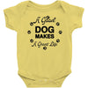 a good dog makes a great life Baby Bodysuit